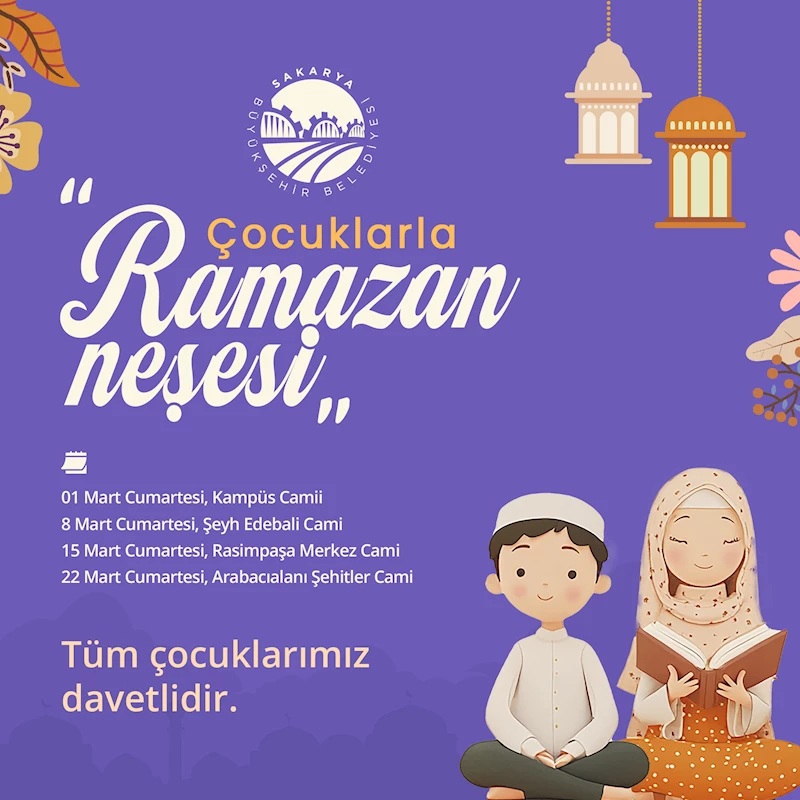 ‘Çocuklarla Ramazan Neşesi’ etkinlikleri miniklerle buluşacak