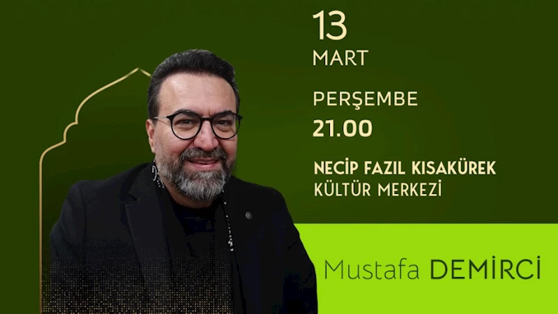 13 Mart’ta İlahi Dinletisiyle Duygular Zirveye Çıkacak