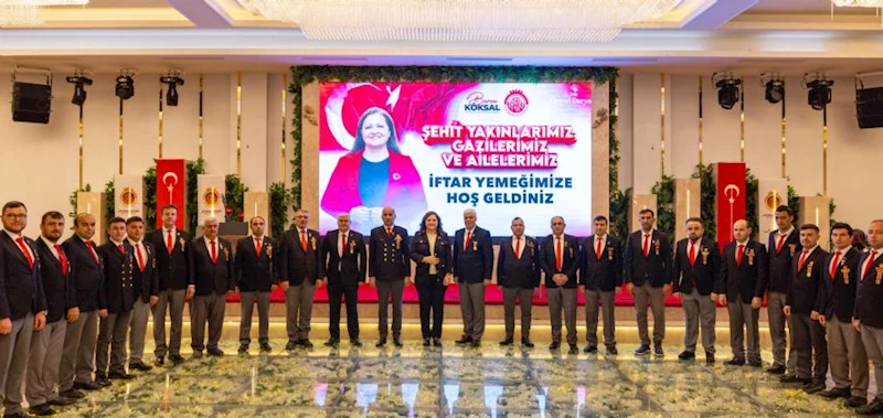 BAŞKANIMIZ BURCU KÖKSAL, ŞEHİT AİLELERİ VE GAZİLERLE İFTARDA BULUŞTU