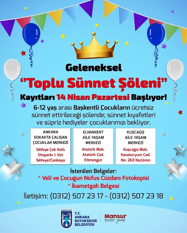 ANKARA BÜYÜKŞEHİR BELEDİYESİNİN GELENEKSEL ‘TOPLU SÜNNET ŞÖLENİ’ İÇİN KAYITLAR BAŞLIYOR
