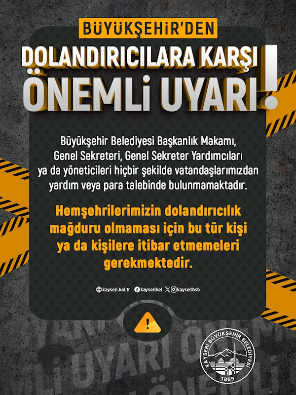 Büyükşehir’den Dolandırıcılara Karşı Önemli Uyarı