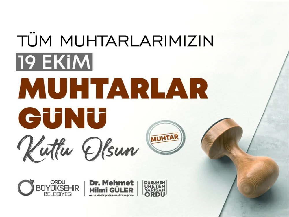 Başkan Güler'den Muhtarlar Günü Mesajı