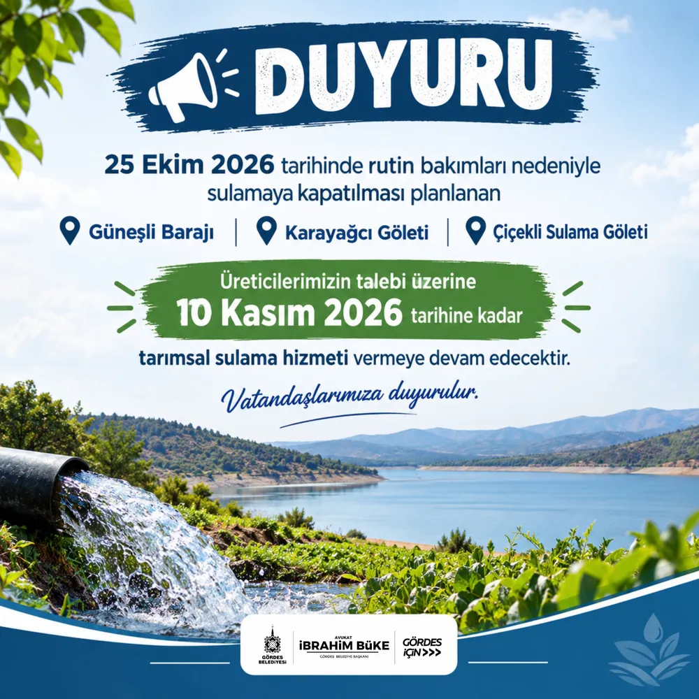 Gördes Belediyesi'nden Üreticilere Sulama Hizmeti Hakkında Duyuru